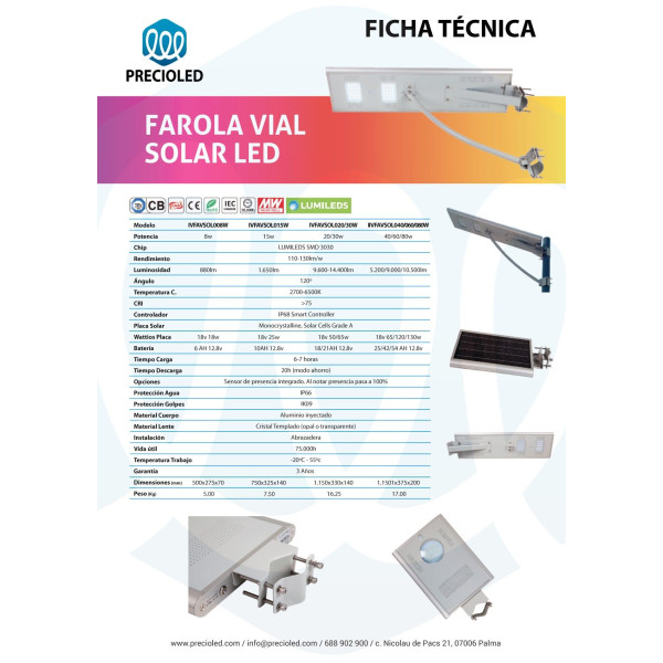 Farola LED Solar 8-120w. Lumileds, 130lm/w.  3años garantía